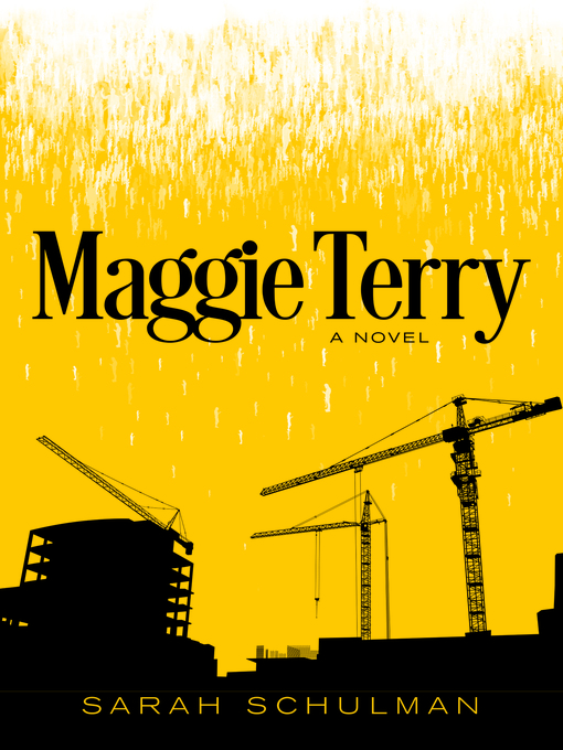Title details for Maggie Terry by Sarah Schulman - Available